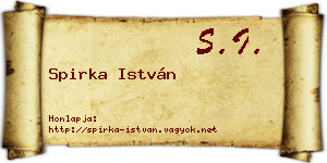 Spirka István névjegykártya